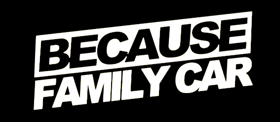 Because Family Car