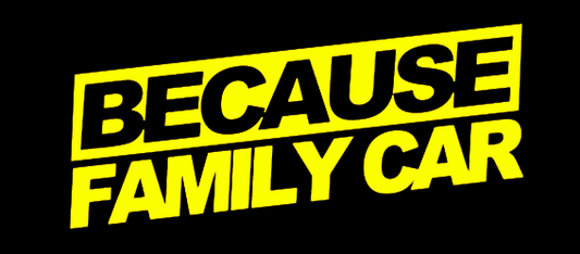 Because Family Car