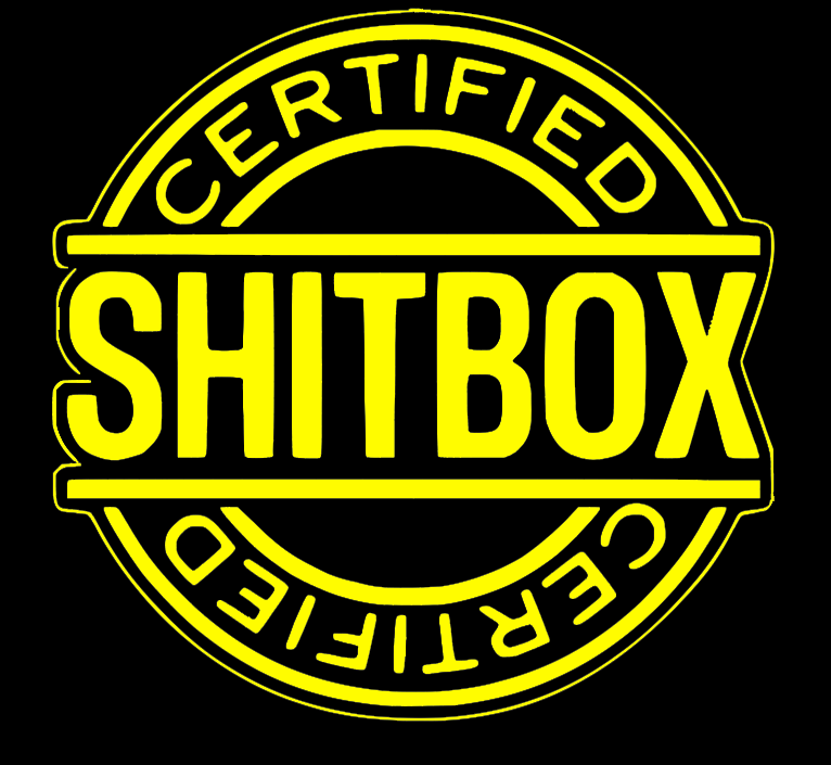 SHITBOX CERTIFIED
